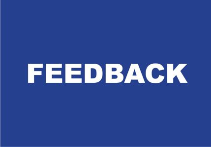 Feedback: we want to hear from you