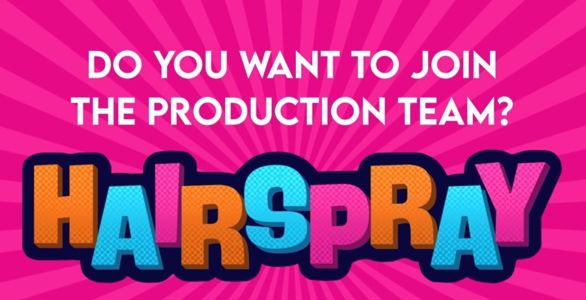 Hairspray production team roles