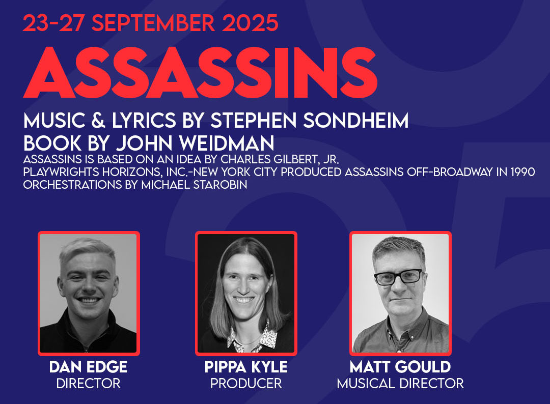 Assassins, part of the Sedos 2025 Bridewell season