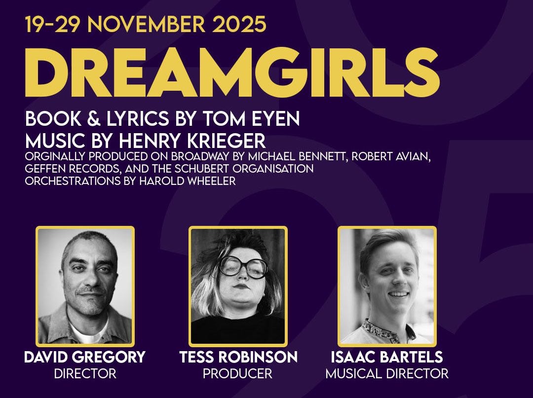 Dreamgirls, part of the Sedos 2025 Bridewell season